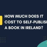 Self-Publish a Book in Ireland